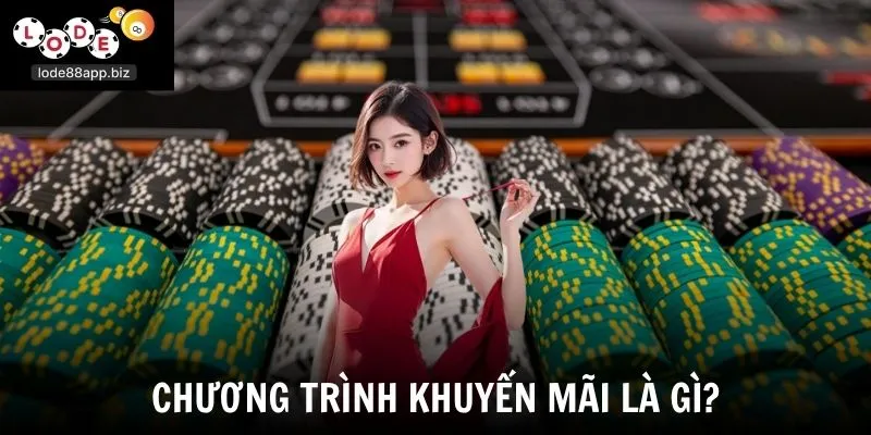 Chương trình khuyến mãi là gì?