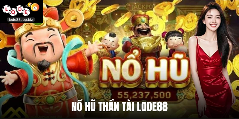 Nổ Hũ Thần Tài - Tận Hưởng Slot Game Săn Thưởng Khủng 2026