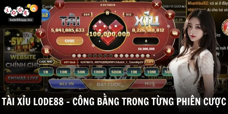 Tài Xỉu Lode88 - Sảnh Cược Xúc Xắc Minh Bạch Và Xanh Chín
